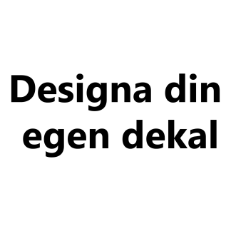 Designa din egen dekal